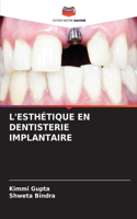 L'Esthétique En Dentisterie Implantaire