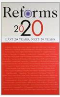 Reforms 2020 Last 20 Years, Next 20 Years Indian Express Group