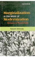 Marginalization in the Midst of Modernization