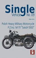 Single Vehicle Polish Heavy Military Motorcycle P.Z.INZ. M 111 