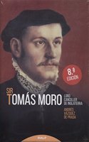 Sir Tomas Moro. Lord Canciller de Inglaterra