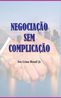 Negocia o Sem Complica o