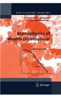 Econophysics of Wealth Distributions