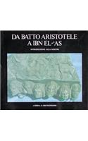 Da Batto Aristotele a Ibn El-'as