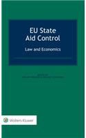 EU State Aid Control: Law and Economics