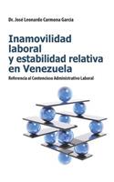 Inamovilidad Laboral Y Estabilidad Relativa En Venezuela