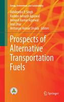 Prospects of Alternative Transportation Fuels