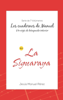 La Siguaraya