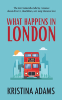 What Happens in London