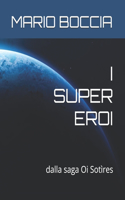 I Supereroi