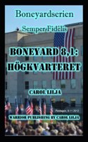 Boneyard 8,1: högkvarteret