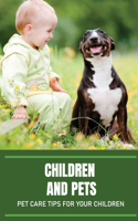 Children And Pets