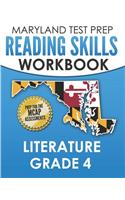 MARYLAND TEST PREP Reading Skills Workbook Literature Grade 4