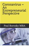 Coronavirus - An Entrepreneurial Perspective