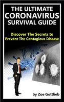 The Ultimate Coronavirus Survival Guide
