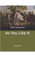 As You Like It: Large Print