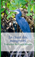 chant des mangroves