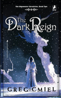 The Dark Reign