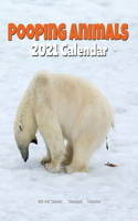 Pooping Animals 2021 Calendar