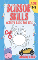 Scissor Skills Activity Book for Kids ages 3-5