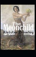 Moonchild Annotated