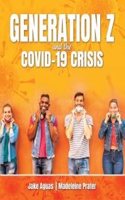 Generation Z and the Covid-19 Crisis