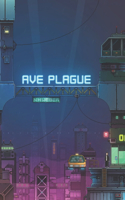 Ave Plague