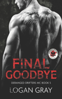 Final Goodbye