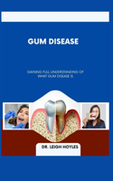 Gum Disease