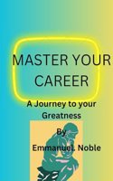 Master Your Career