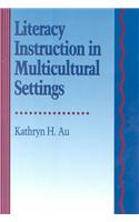 Literacy Instruction in Multicultural Settings