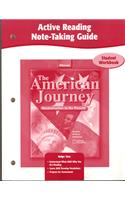 The American Journey Student Workbook: Reconstruction to the Present: Active Reading Note-Taking Guide