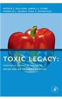 Toxic Legacy