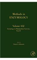 Autophagy in Mammalian Systems, Part B