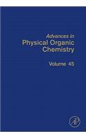 Advances in Physical Organic Chemistry