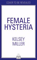 Female Hysteria