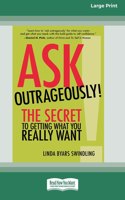 Ask Outrageously!