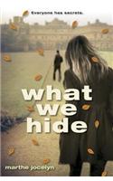 What We Hide