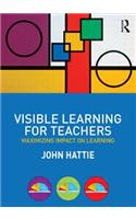 Visible Learning for Teachers