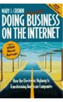 Doing More Business on the Internet: How the Electronic Highway Is Transforming American Companies