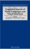 Cognitive Aspects of Visual Languages and Visual Interfaces: Volume 11