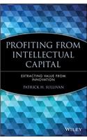 Profiting from Intellectual Capital