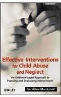 Effective Interventions for Child Abuse and Neglect