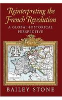 Reinterpreting the French Revolution