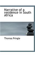 Narrative of a Residence in South Africa