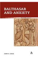 Balthasar and Anxiety