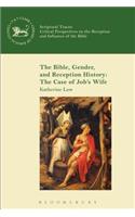 The Bible, Gender, and Reception History: The Case of Job's Wife