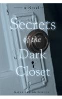 Secrets of the Dark Closet