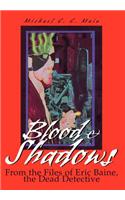 Blood & Shadows: (English)