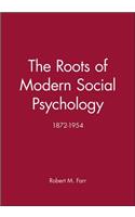 Roots of Modern Social Psychology